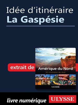 cover image of Idée d'itinéraire--La Gaspésie